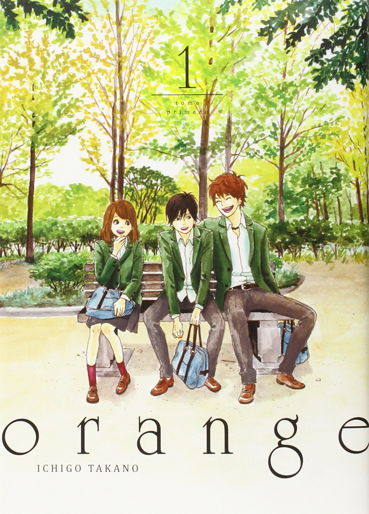 Ediciones Tomodomo orange, vol. 1 by Takano, Ichigo, Caro, Ana